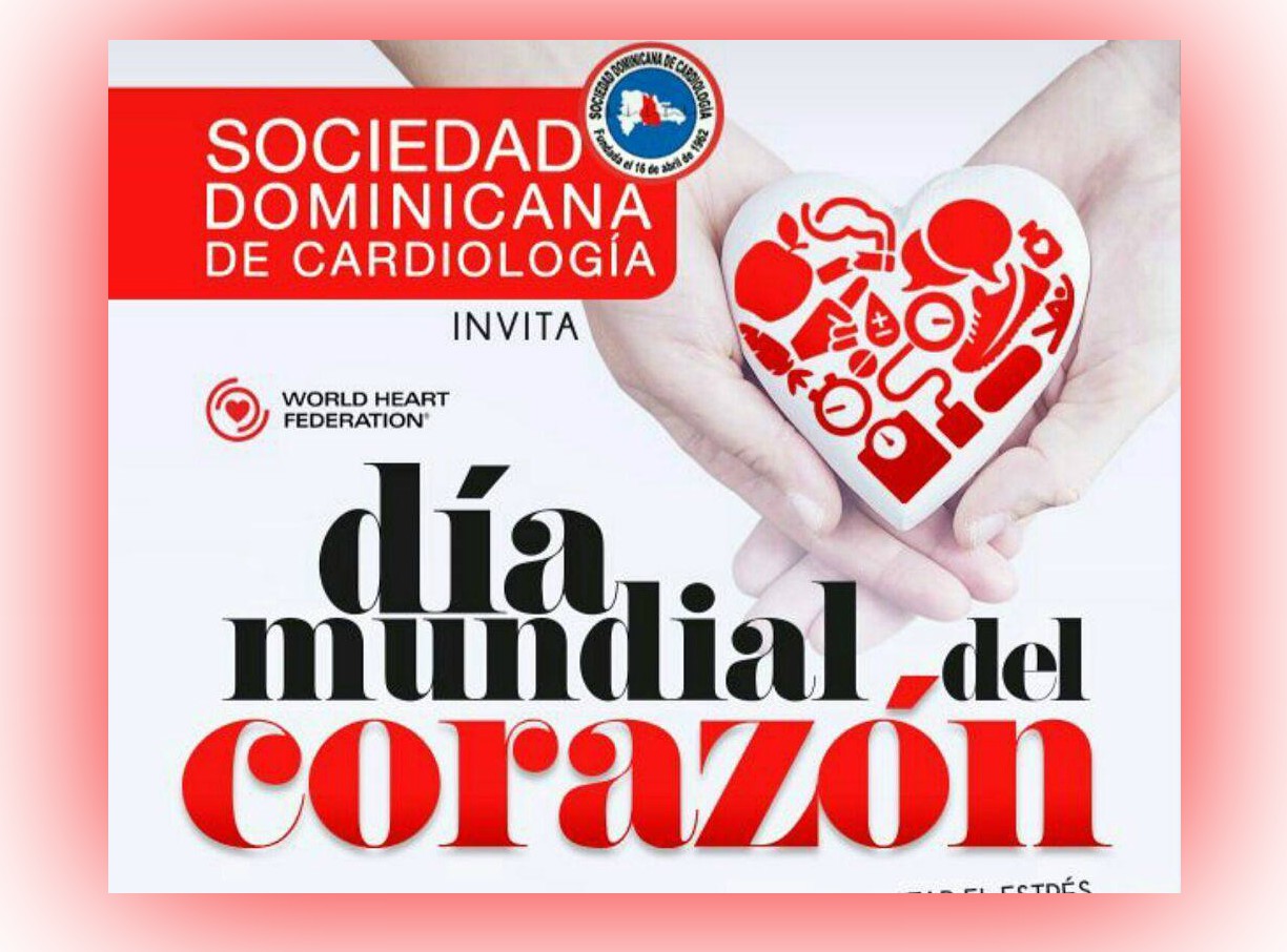 Cardiólogos dominicanos celebrarán Día Mundial del Corazón ...