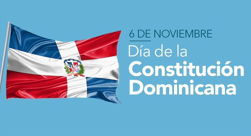Reiteran feriado “Día de la Constitución” se cambia para el próximo lunes –  Imágenes Dominicanas